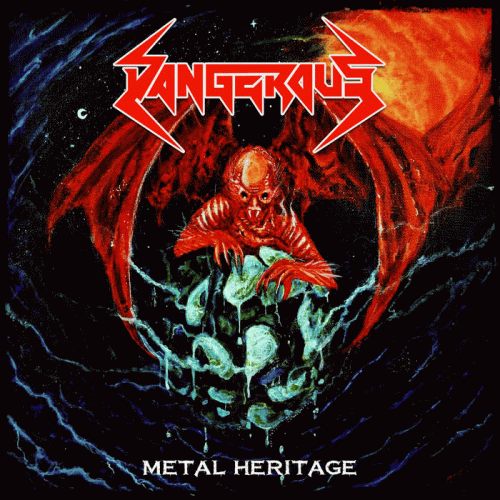 Dangerous (CHL) : Metal Heritage
